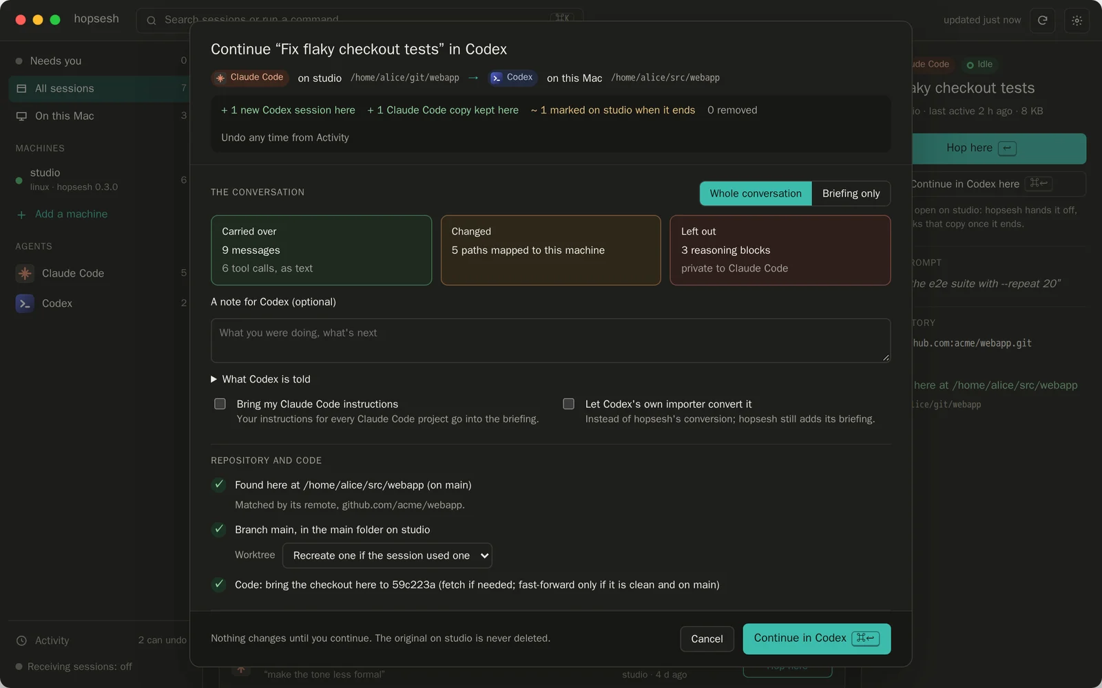 The plan to continue Fix flaky checkout tests in Codex: 9 messages and 6 tool calls carried over, 5 paths mapped to this machine, 3 reasoning blocks left out as private to Claude Code, and the repository found here.